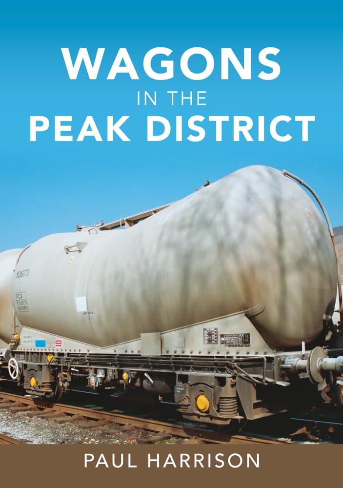 Wagons in the Peak District by Paul Harrison (Paperback Book)
