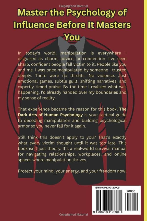 The Dark Arts of Human Psychology: Inside the Mind of the Puppet Master: Covert Tactics of Manipulation, Persuasion, and Control. - Image 2