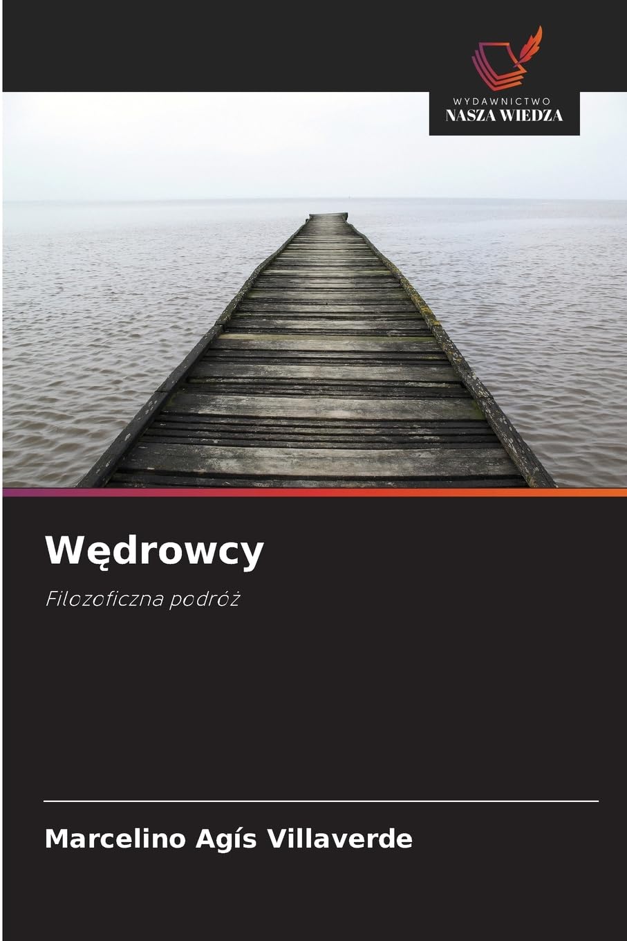Wędrowcy: Filozoficzna podró¿