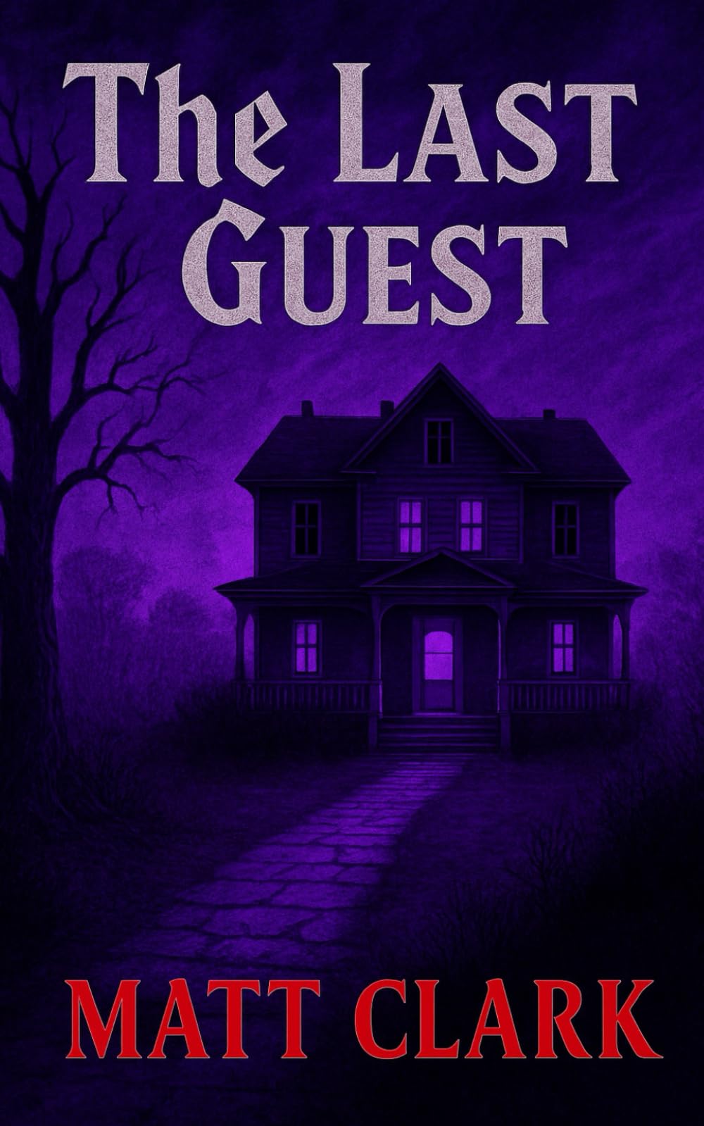 The Last Guest: 1 (The Rose Hill Inn Series)