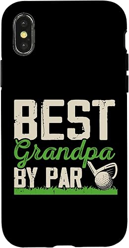 iPhone XXS Best Grandpa By Par Fathers Day Funny Golfing Golfer Grandpa Case