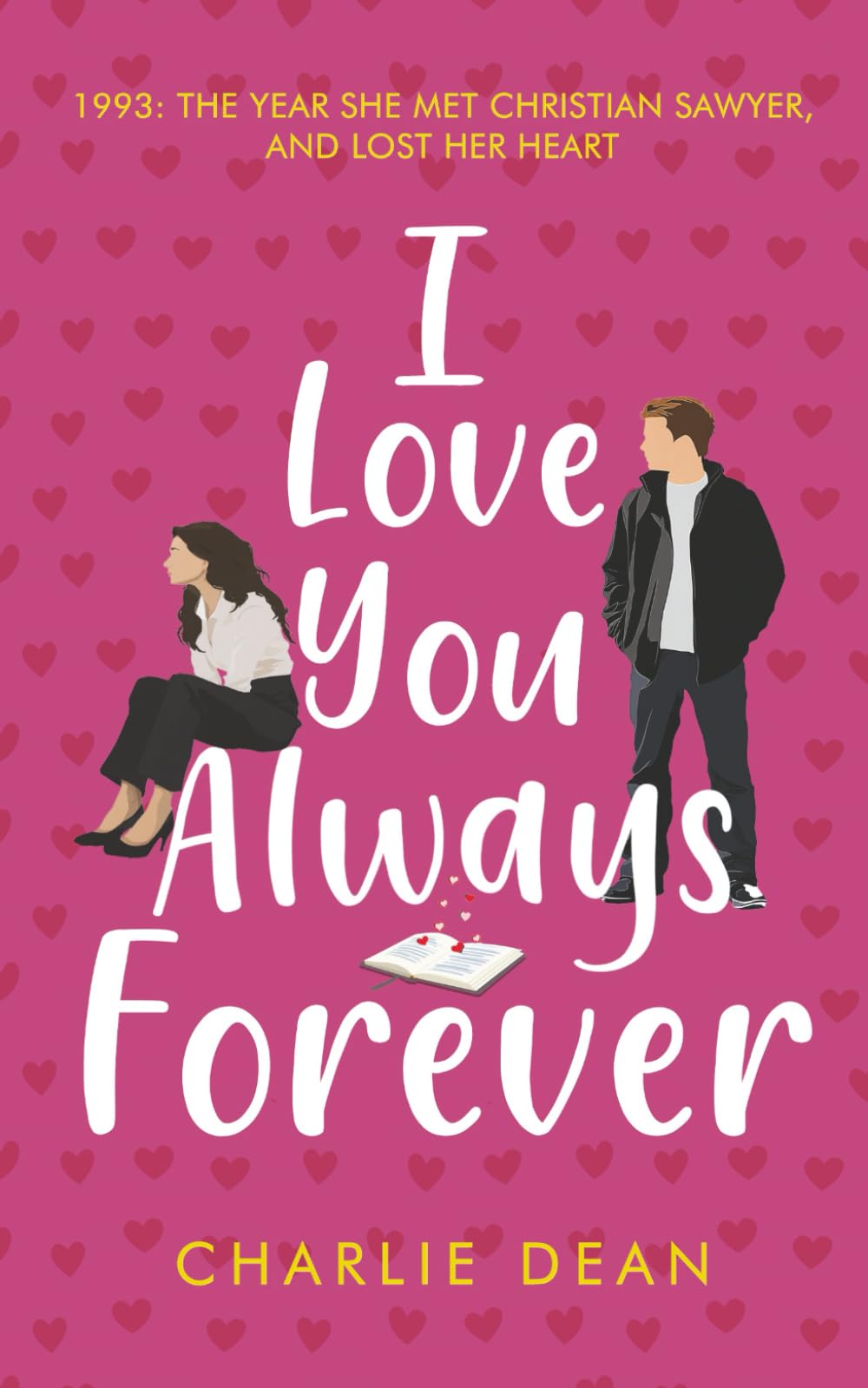 I Love You, Always, Forever