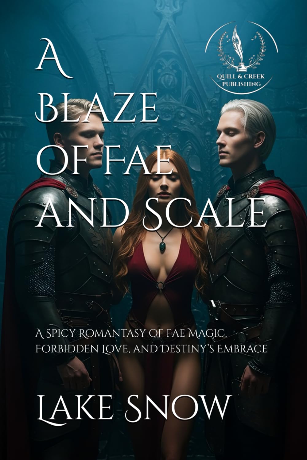A Blaze of Fae and Scale: A Spicy Romantasy of Fae Magic, Forbidden Love, and Destiny’s Embrace (Elderglow Chronicles)