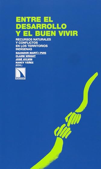 Entre el desarrollo y el buen vivir