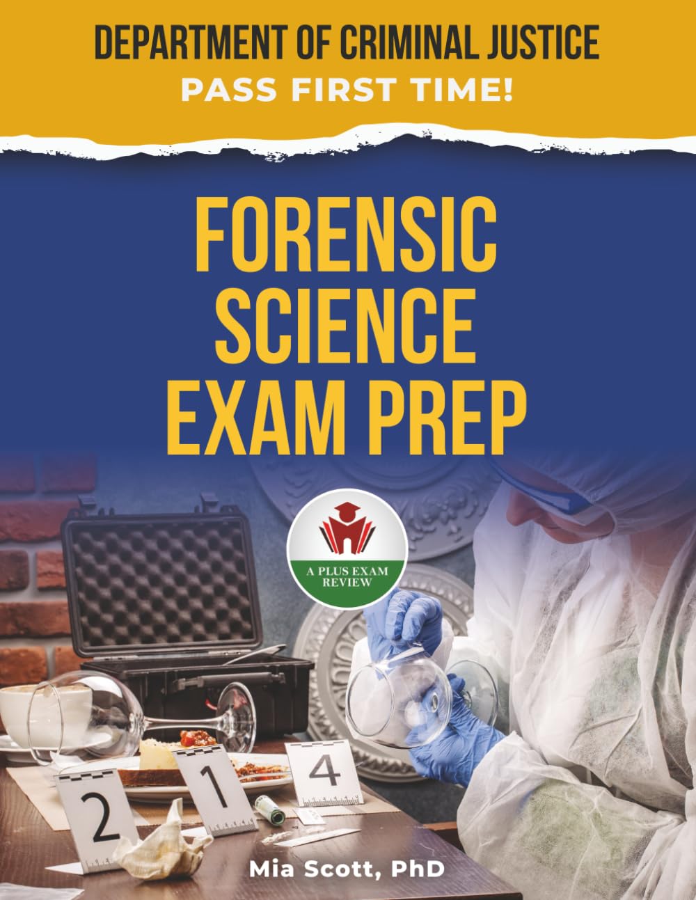 FORENSIC SCIENCE EXAM PREP