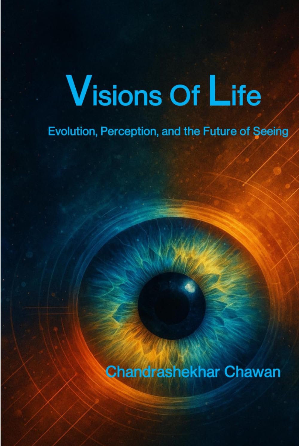 Visions of Life: Evolution, Perception, and the Future of Seeing