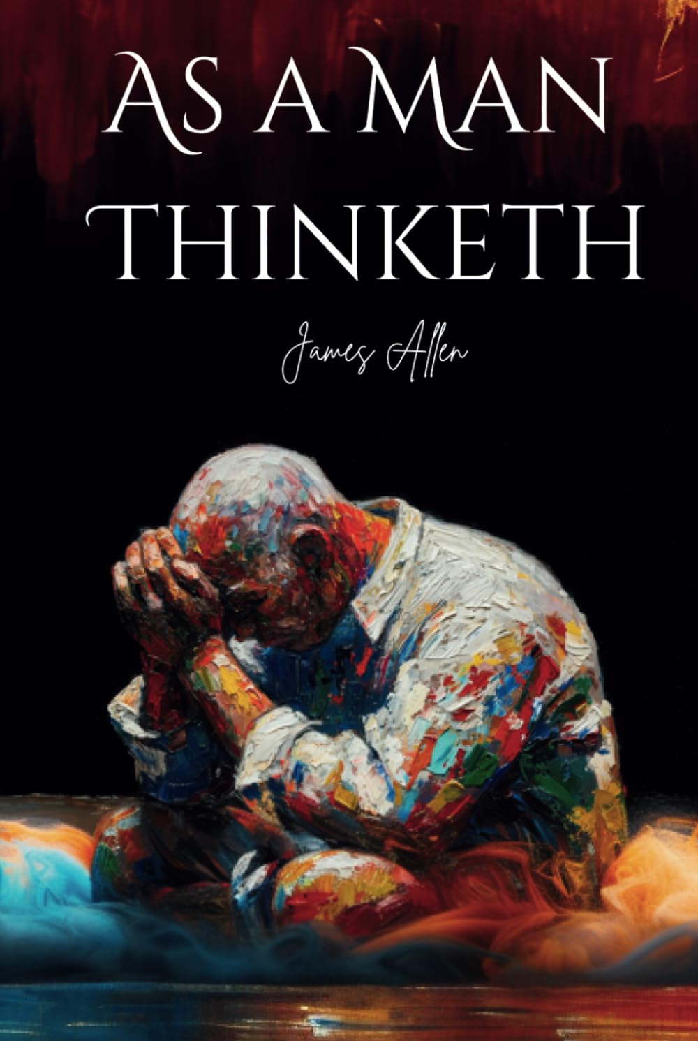 As a Man Thinketh