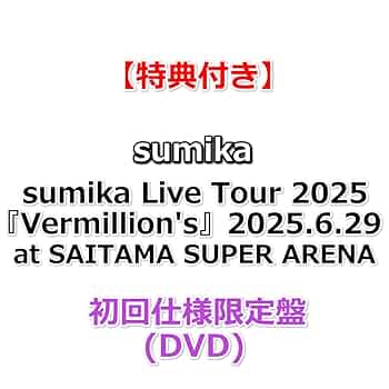 Amazon.co.jp: 【特典付】 sumika Live Tour 2025『Vermillion's