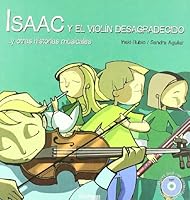 Isaac y el violin desagradecido y otras historias musicales 2008 849696566X Book Cover