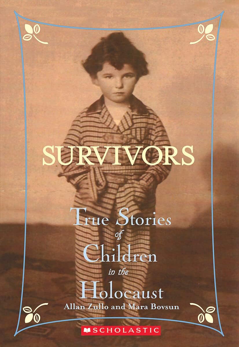 Survivors: True Stories of Children in the Holocaust Paperback โ March 1, 2005