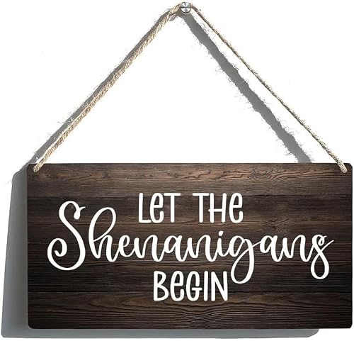 FYEXNHF Let The Shenanigans Begin Playful Welcoming Wooden Hanging Sign Plaque Entrance Hall Wall Art Home Decor 12×8 Inch