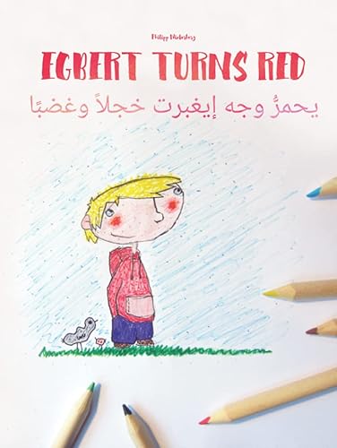 Egbert Turns Red Children's Picture Book English-Levantine Arabic (Bilingual Edition)
