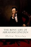 The Boys' Life of Abraham Lincoln