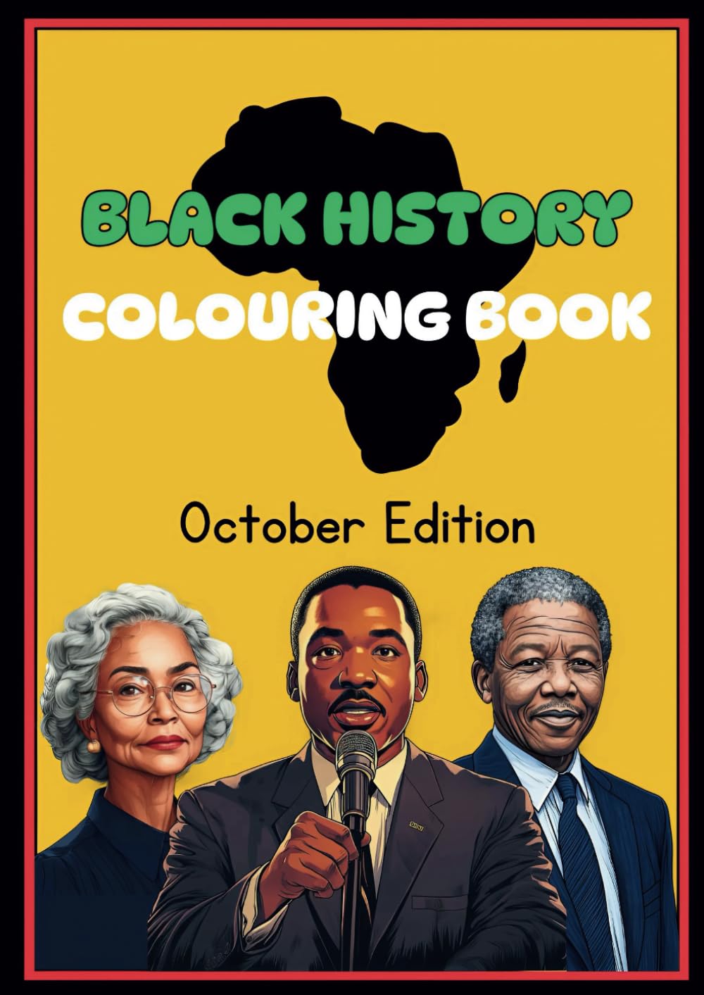 Black History Colouring book: October Edition