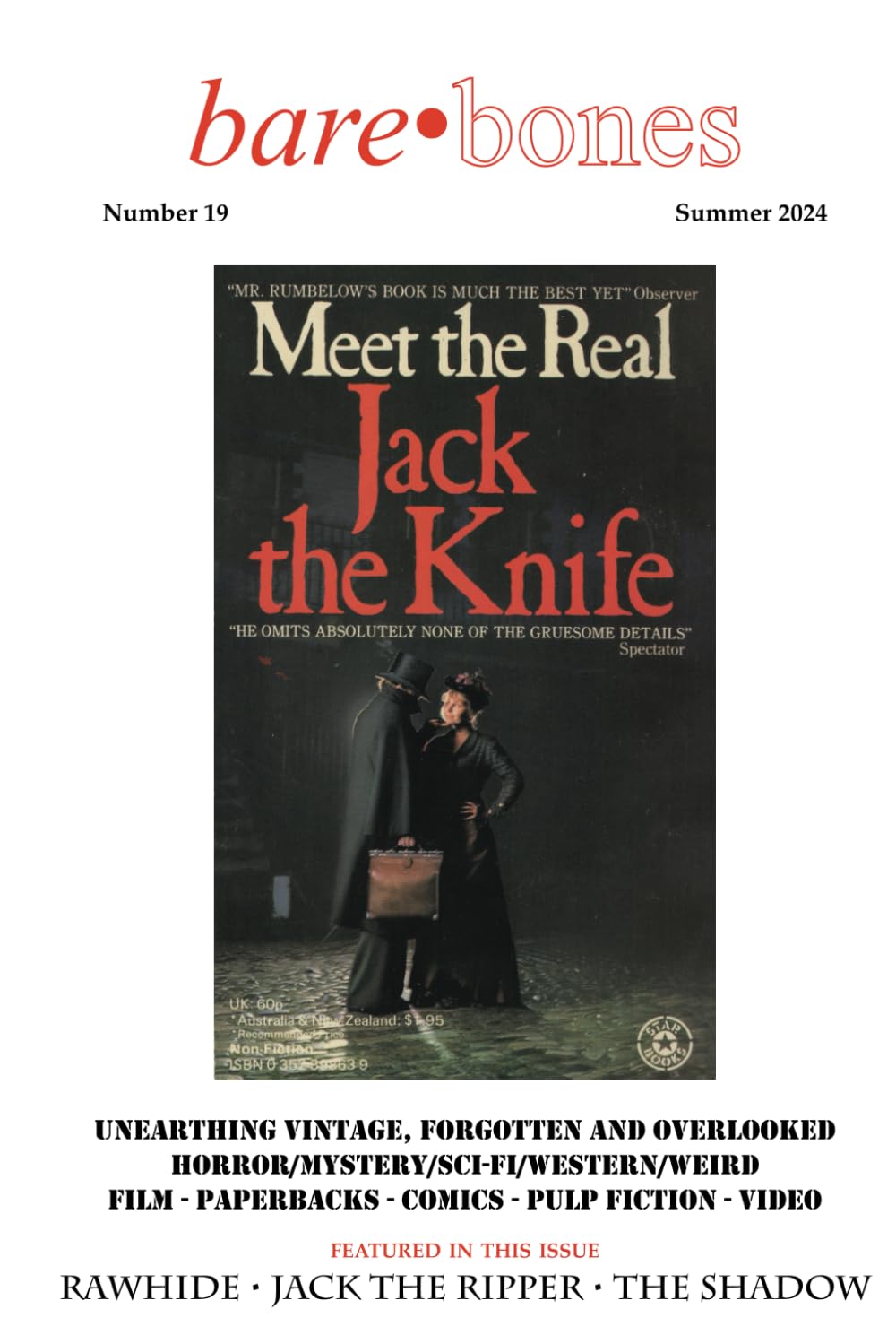 Bare Bones #19: Summer 2024