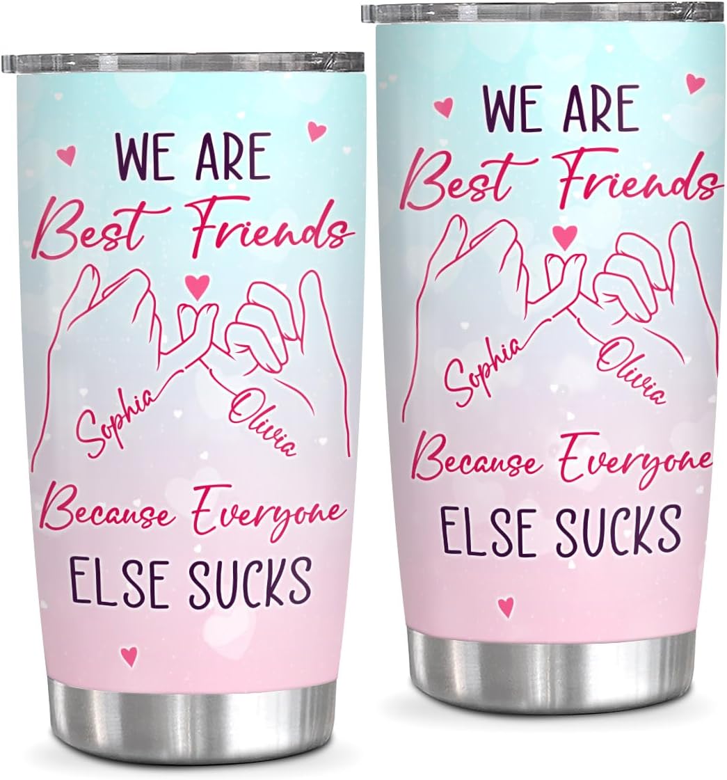 We Are Friends Because Everyone Else Sucks Pinky Hands, Personalized Tumbler, Gifts For Unbiological Sister, 20oz With Lid Travel Cup Tumbler, Gifts For Summer Xmas Christmas