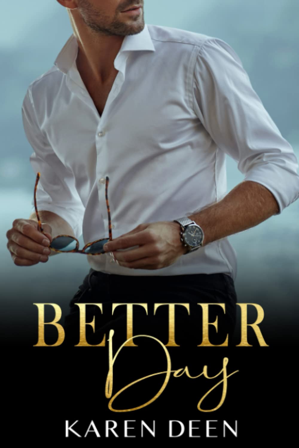 Better Day (Cherished Moments Series)
