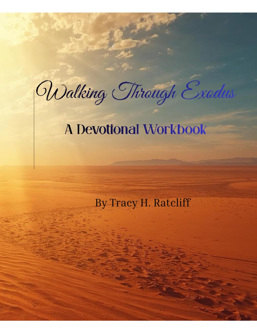 Walking Through Exodus: A devotional Workbook