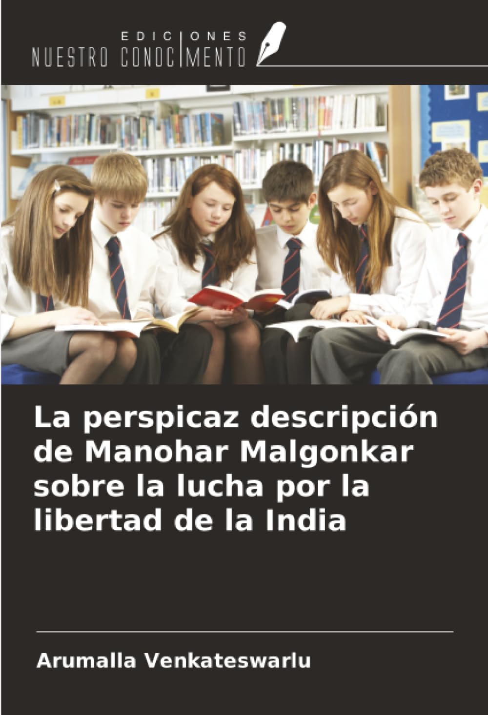 La perspicaz descripción de Manohar Malgonkar sobre la lucha por la libertad de la India