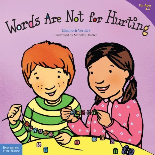 Words Are Not for Hurting (Best Behavior®)