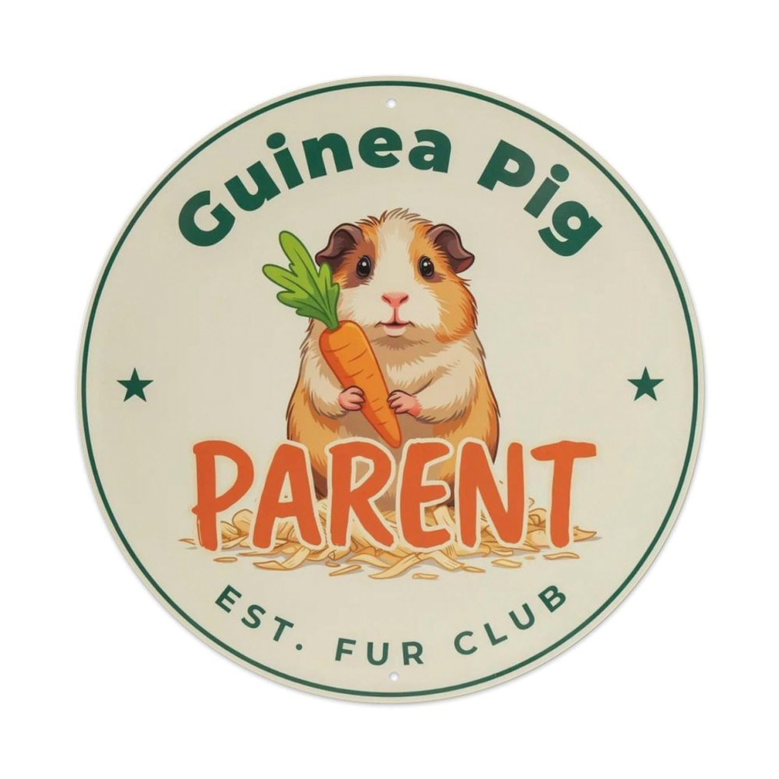 Guinea Pig Parent Metal Tin Sign Plaque