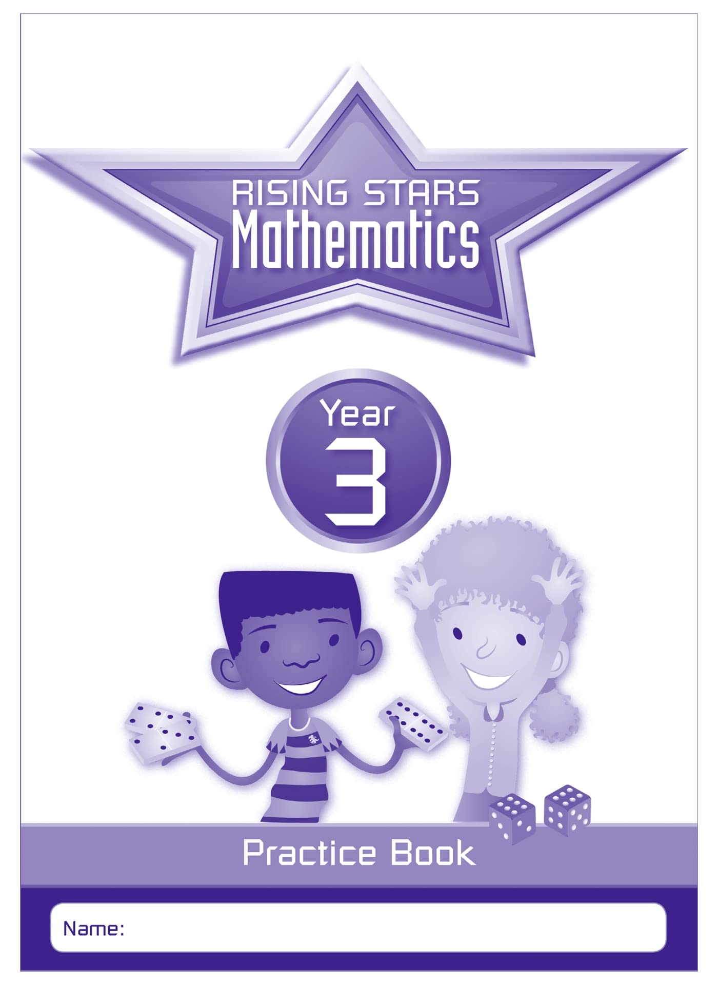 Rising Stars Mathematics Year 3 Practice Book By Paul Broadbent