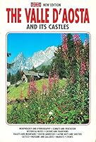 The Valle d'Aosta and Its Castles B012ORYHBE Book Cover