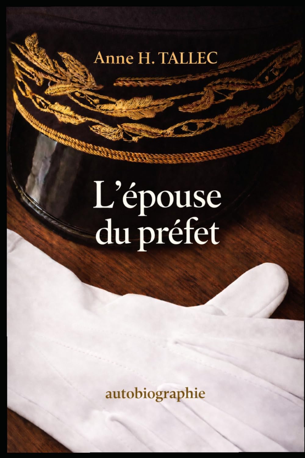L'épouse du préfet