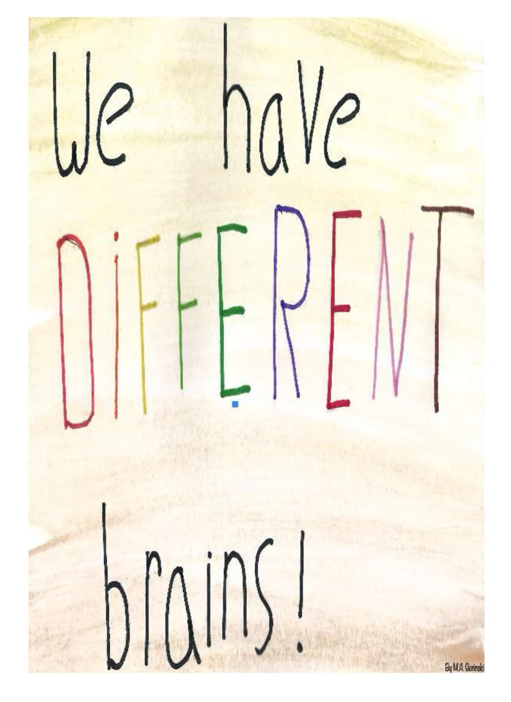 We Have Different Brains