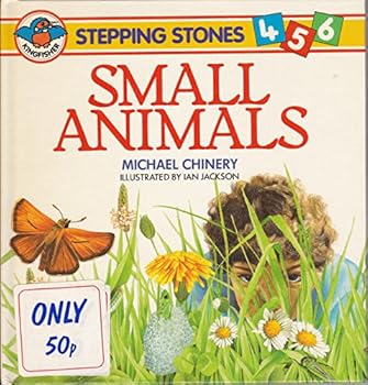 Hardcover Small Animals (Stepping Stones 4.5.6) Book