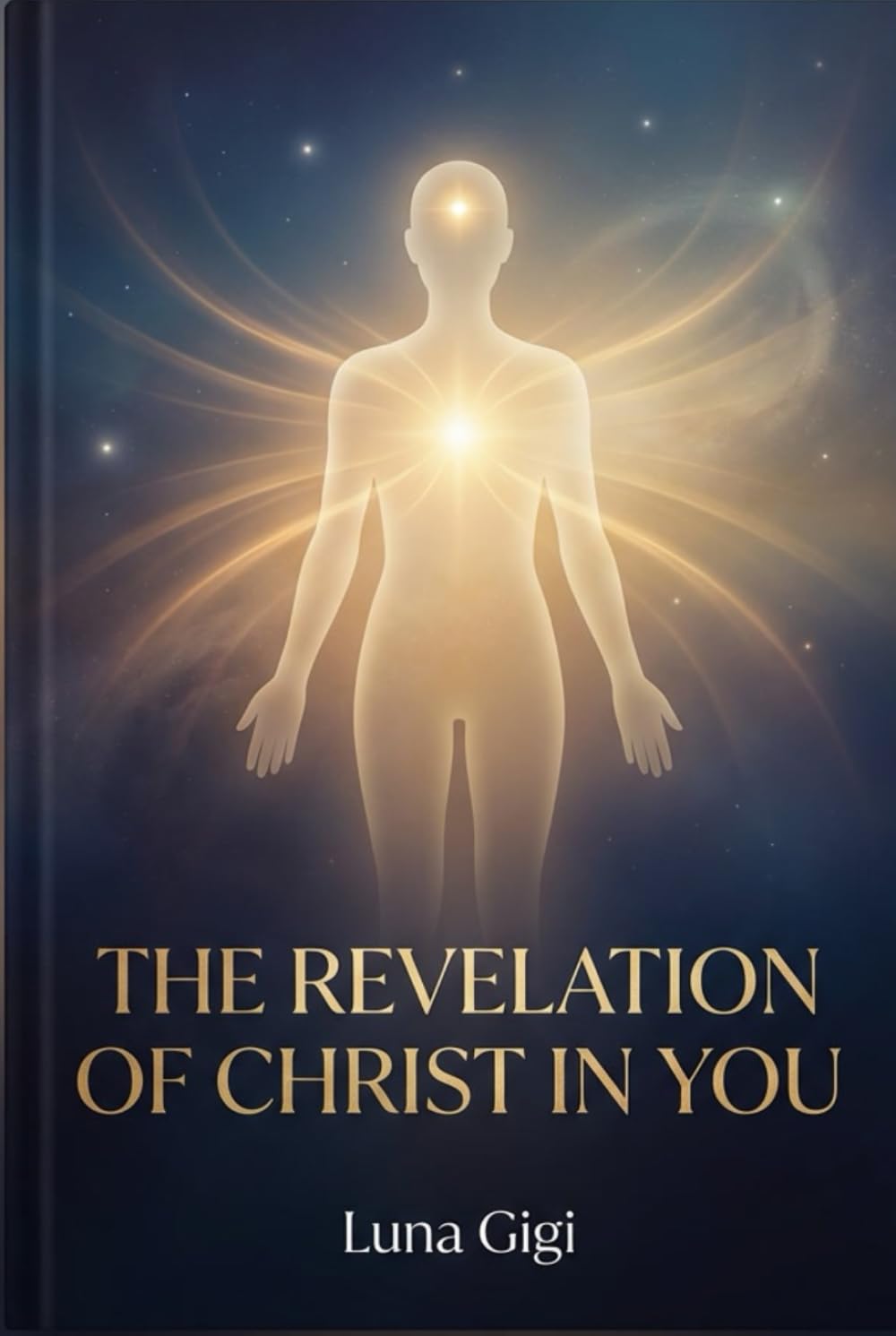 THE REVELATION OF CHRIST IN YOU
