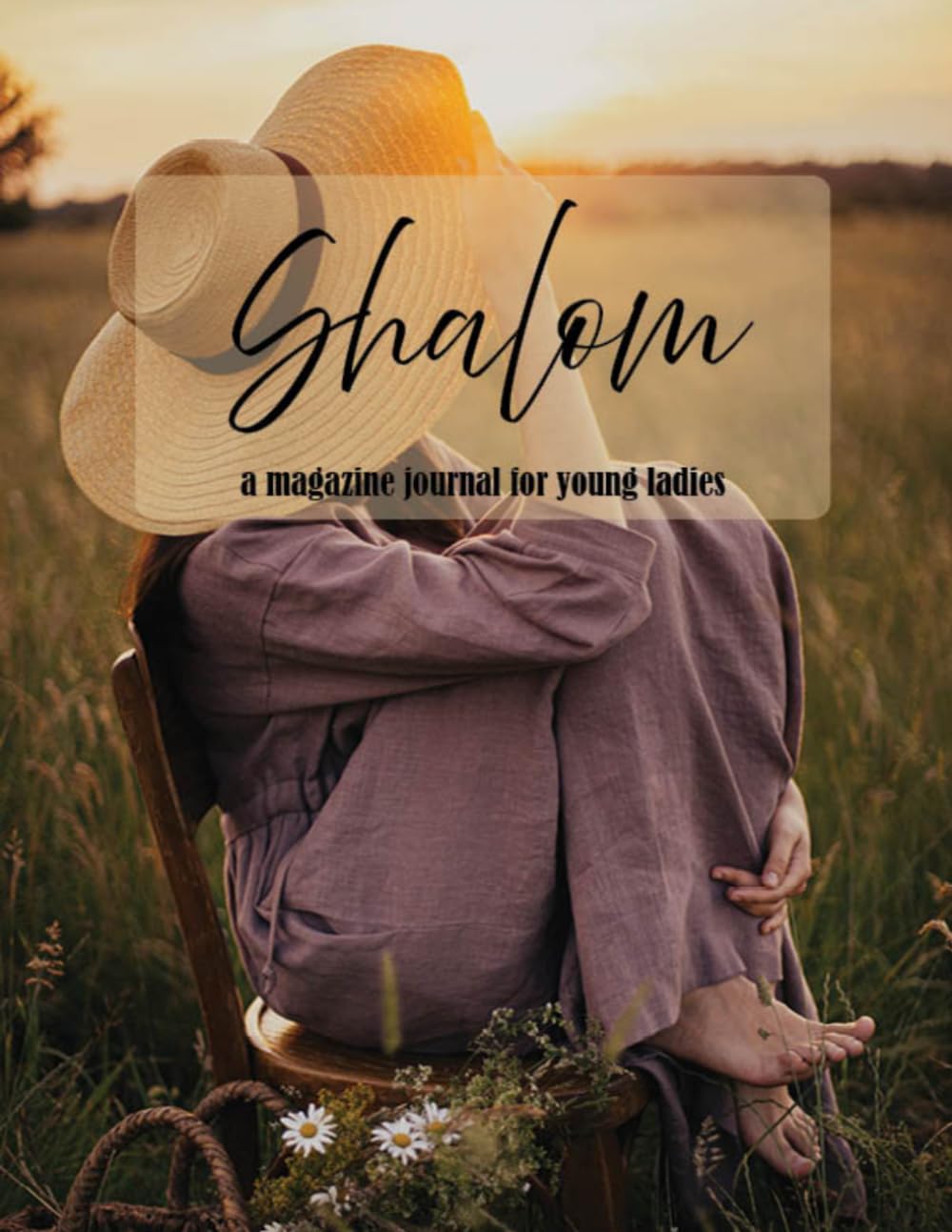 Shalom Magazine: A Magazine Journal for Young Ladies: Summer