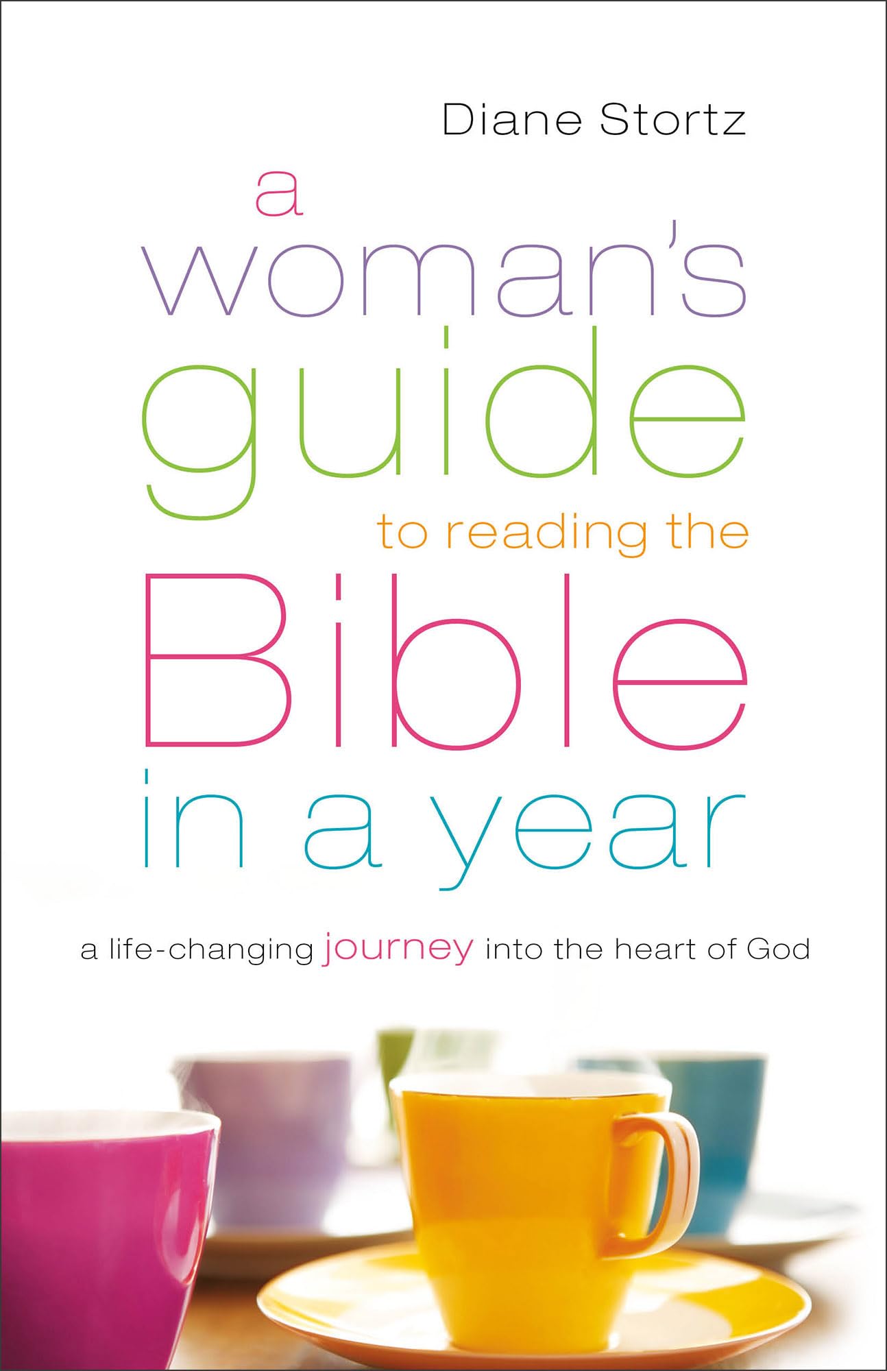 Woman’s Guide to Reading the Bible in a Y- 0764210734, paperback, Diane M Stortz