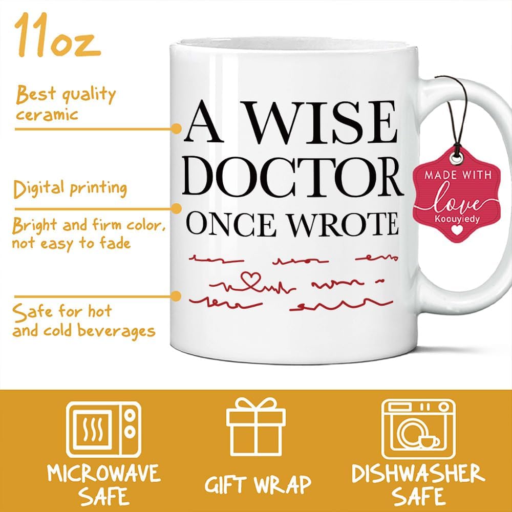 A Wise Doctor Once Wrote Mug 11OZ Doctor Gifts for Men - Dr Graduation Gifts - Funny Mug Gift for Physician Surgeon Medical Student Practitioner - Nurse Mugs - Image 3