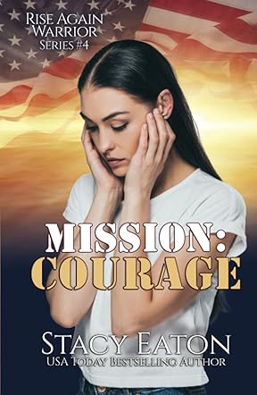 Mission: Courage