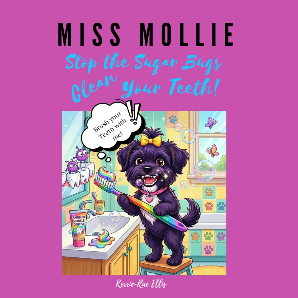 Miss Mollie: Stop the Sugar Bugs Clean Your Teeth!