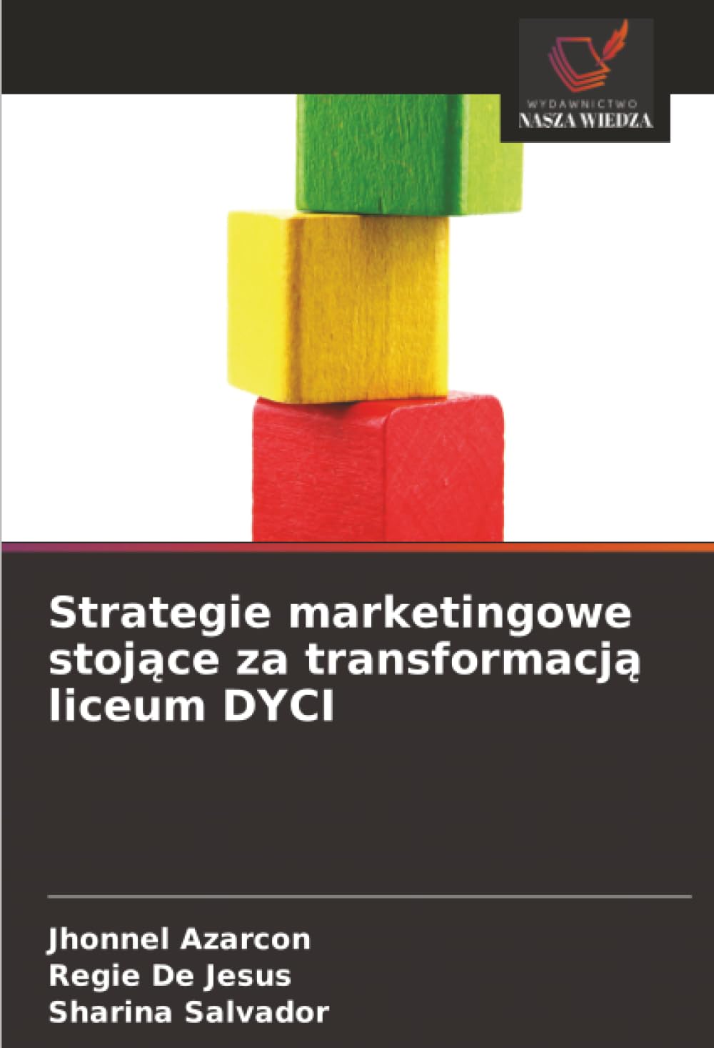 Strategie marketingowe stoj¿ce za transformacj¿ liceum DYCI