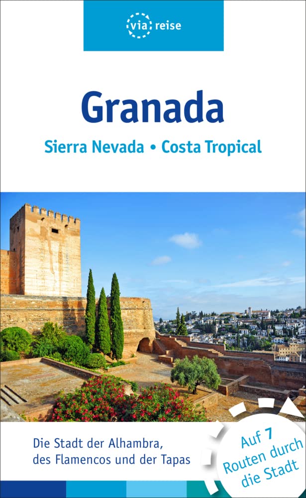 Granada: Sierra Nevada, Costa Tropical