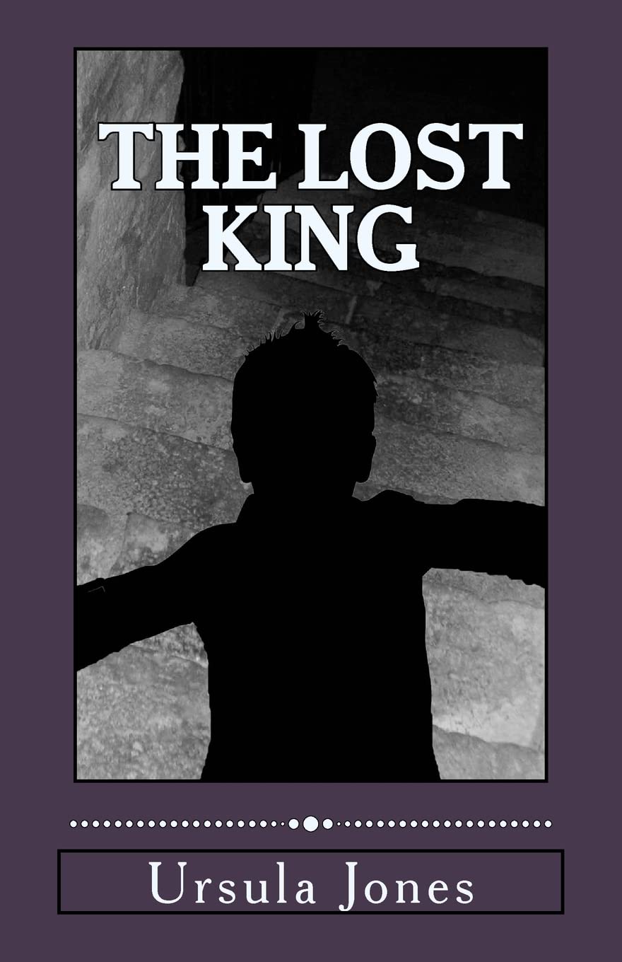 The Lost King: Volume 1 (The Lost King Trilogy)