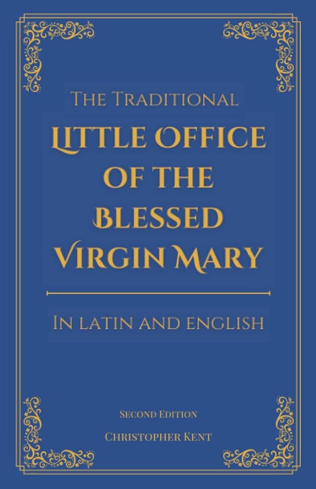 アート・デザイン・音楽 Little Office of the Blessed Virgin Mary Little Office of the Blessed Virgin Mary - Fraternity