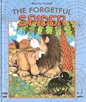 The Forgetful Spider: (Read by Yourself Series) (Read By Yourself Series) 1858541441 Book Cover
