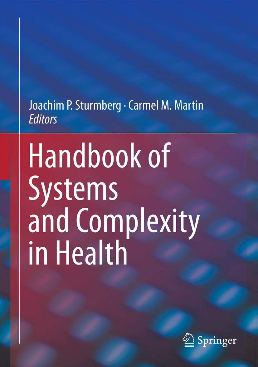 Handbook of Systems and Complexity in Health - 9781493922550