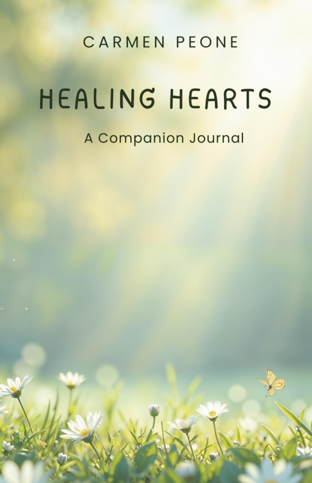Healing Hearts: A Companion Journal
