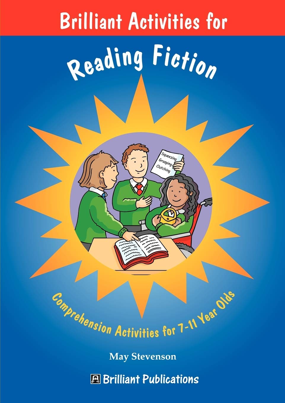 Buy Brilliant Activities for Reading Fiction: Comprehension Activities for 7-11 Year Olds (How to Be Brilliant at) — BookShops.in
