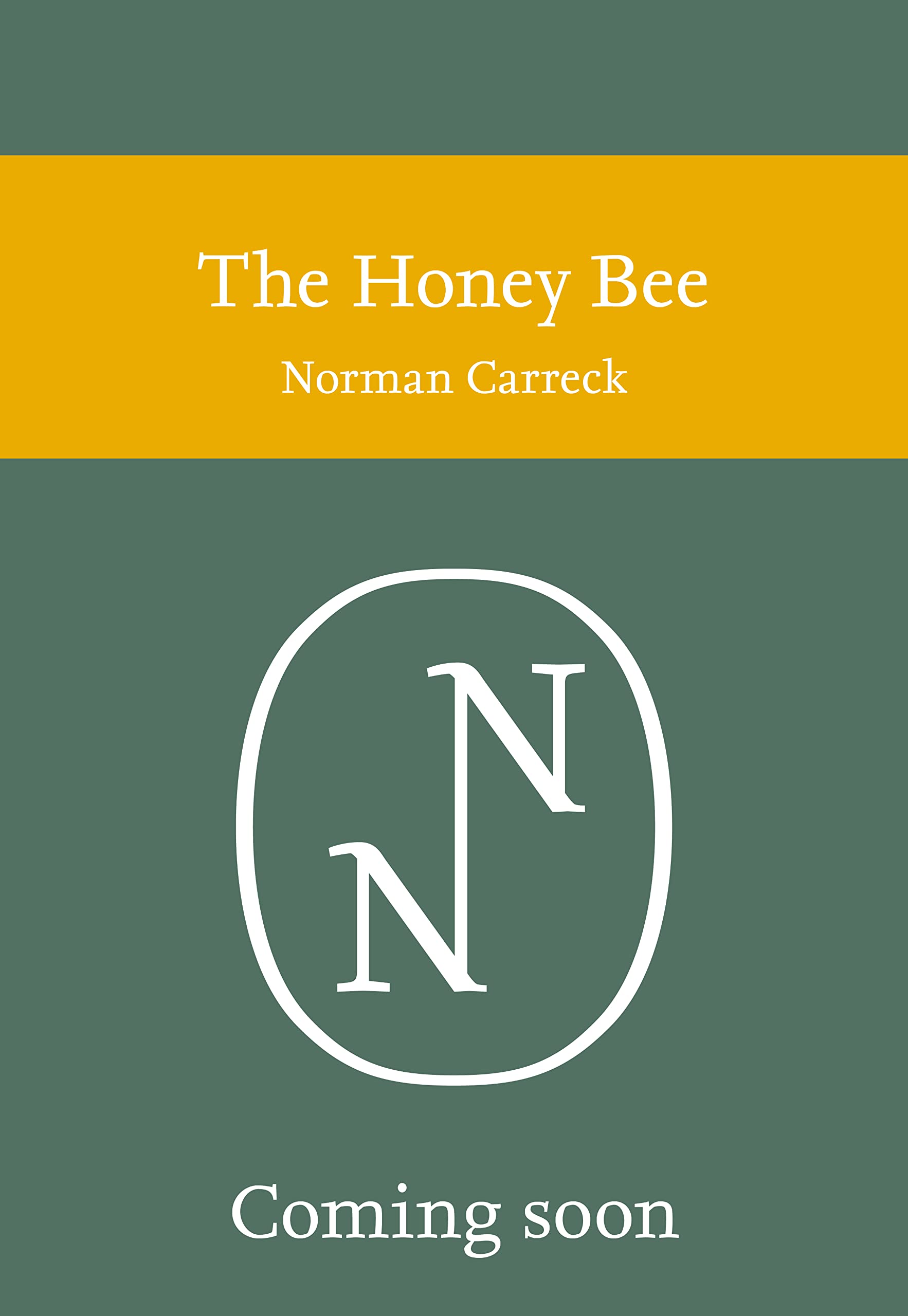 The Honey Bee (Collins New Naturalist Library)