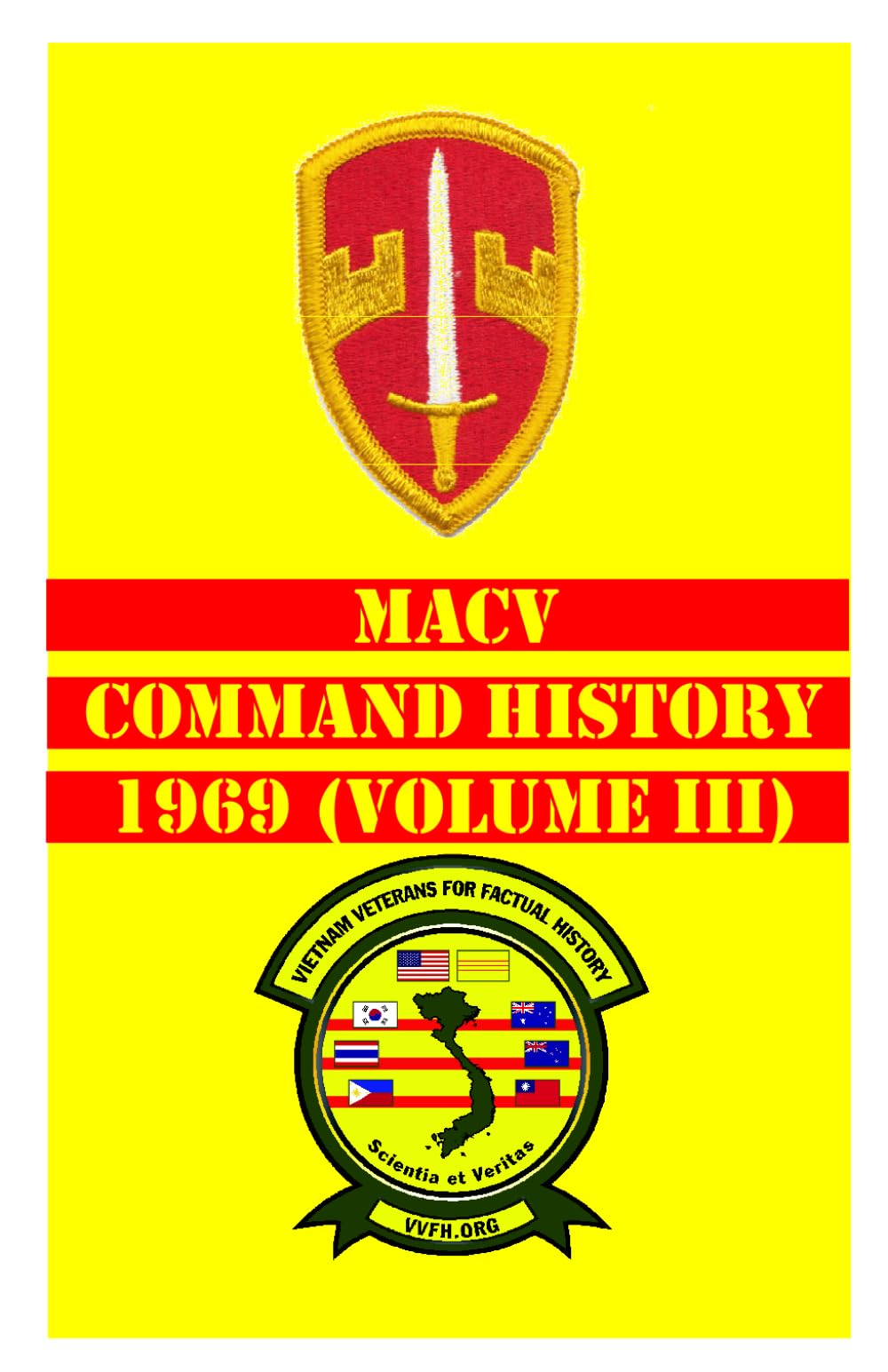 MACV Command History 1969 Volume III (MACV Command Histories 1964-1973)