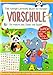 Lernhilfebuch - Vorschule: So macht das Üben viel Spaß!. Mit vielen tollen Stickern im Buch