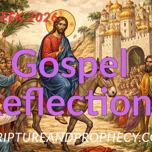 The Triumphal Entry - Palm Sunday - (Matt 26:36-27:66) Holy Week 2026