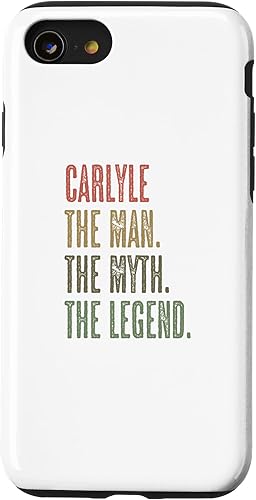 iPhone SE (2020) 7 8 CARLYLE the Man the Myth the LEGEND FUNNY - Men Boys Name Case