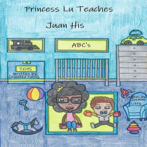 Princess Lu Teaches Juan His ABC's
